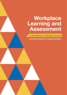 Workplace Learning and Assessment in Vocational Training Council